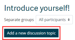 Add a new discussion topic.